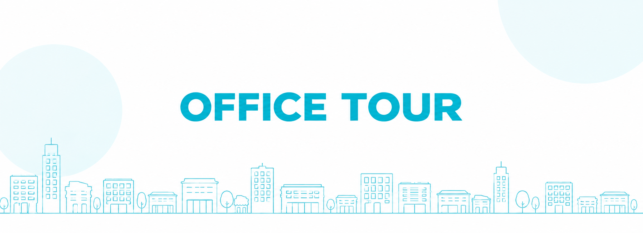 OFFICE TOUR
